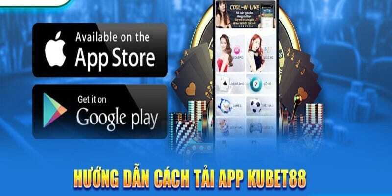 Tải app Kubet với hệ điều hành IOS