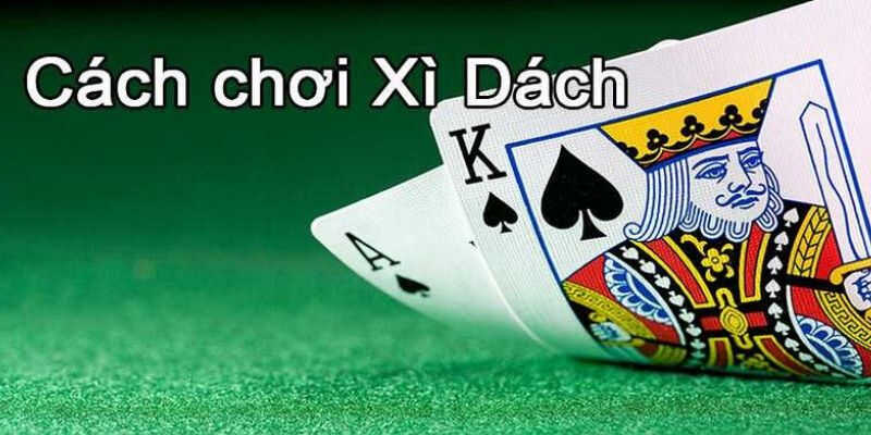 Luật chơi Xì Dách Kubet đơn giản dễ khám phá