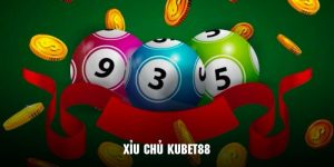 Xỉu chủ Kubet